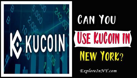 can you use kucoin in new york